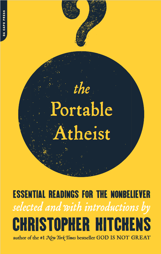 Book cover of The Portable Atheist by Christopher Hitchens Book cover of The Portable Atheist by Christopher Hitchens